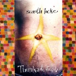 Scarth Lock - Thunkadelicate