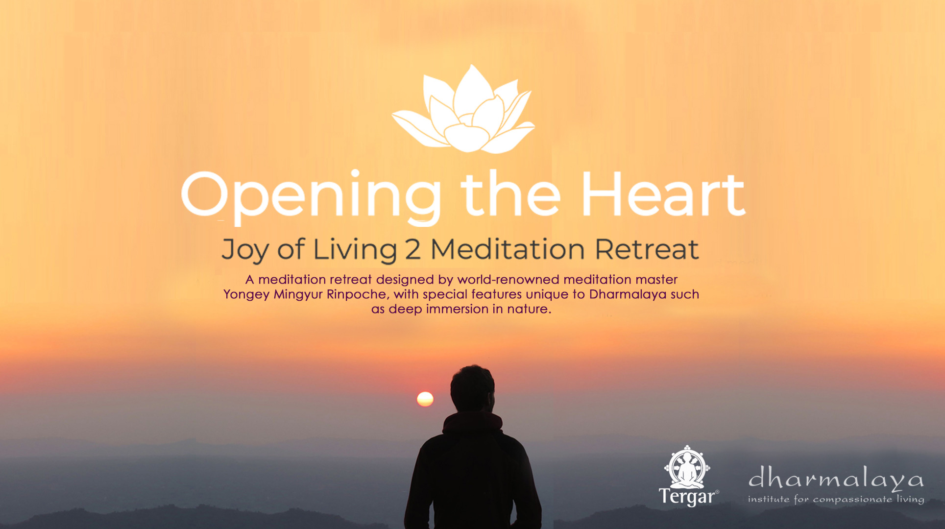 Opening the Heart — Joy of Living 2 Retreat