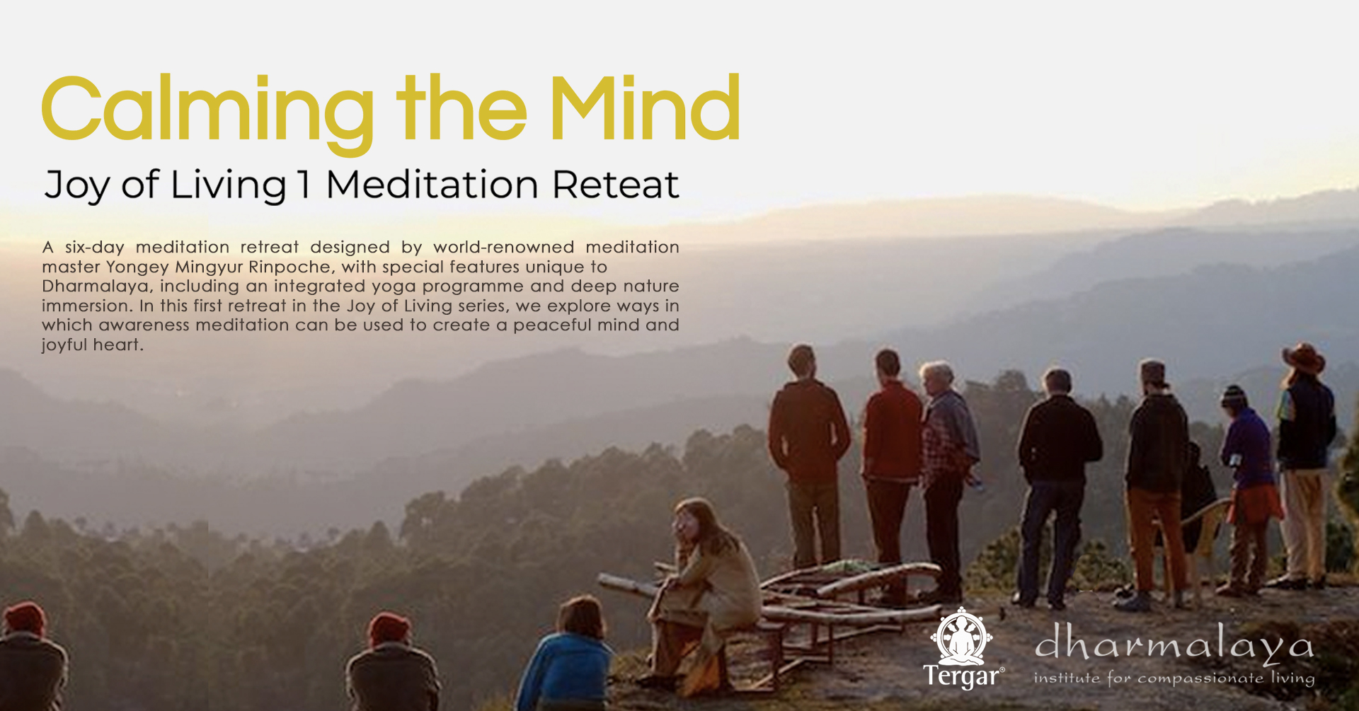 Calming the Mind — Joy of Living 1 Retreat