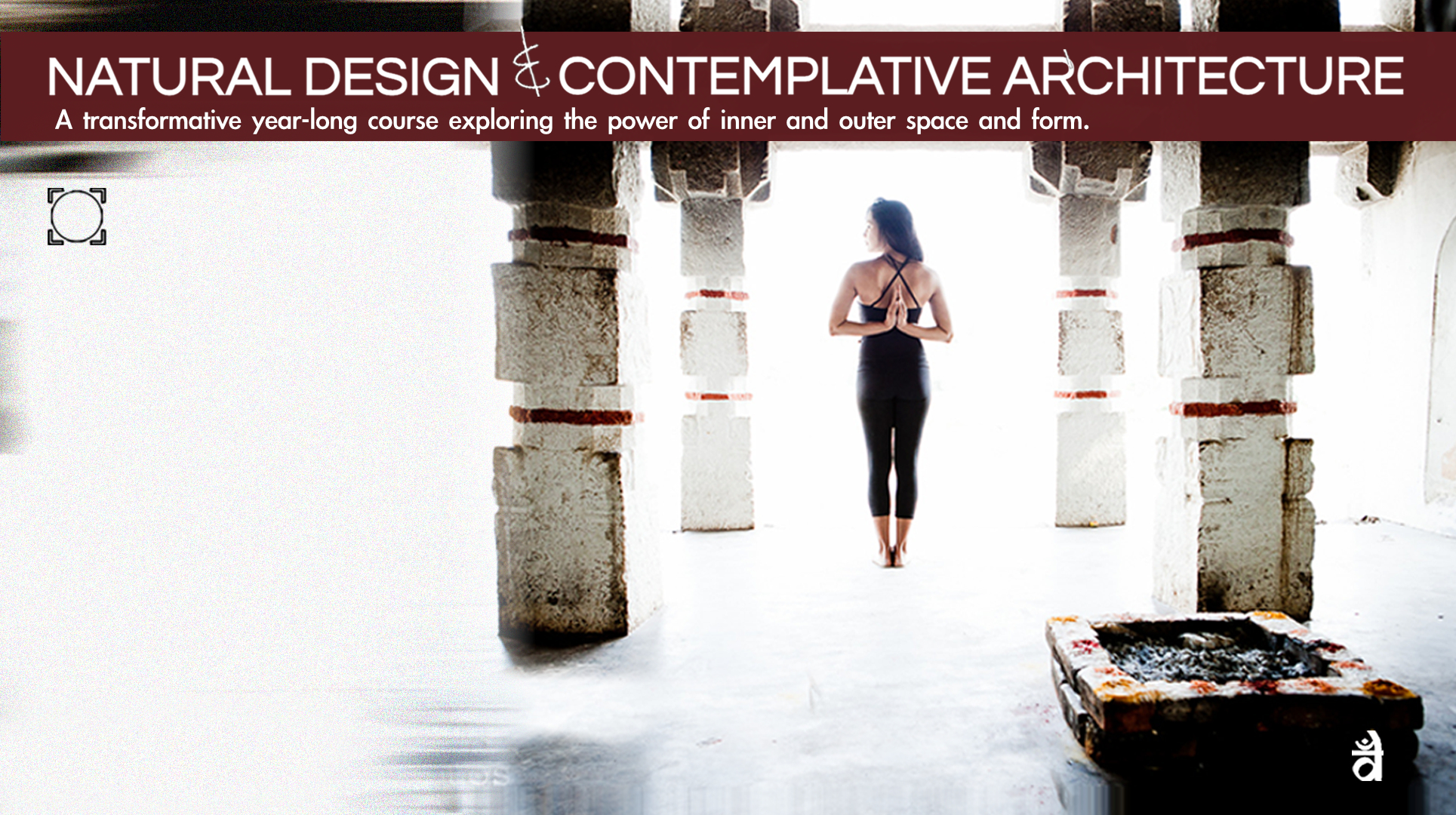 Natural Design & Contemplative Architecture: 1-year Residential Course