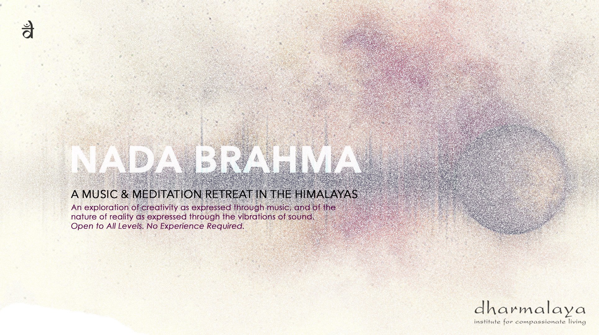 Nada Brahma: Music & Meditation Retreat
