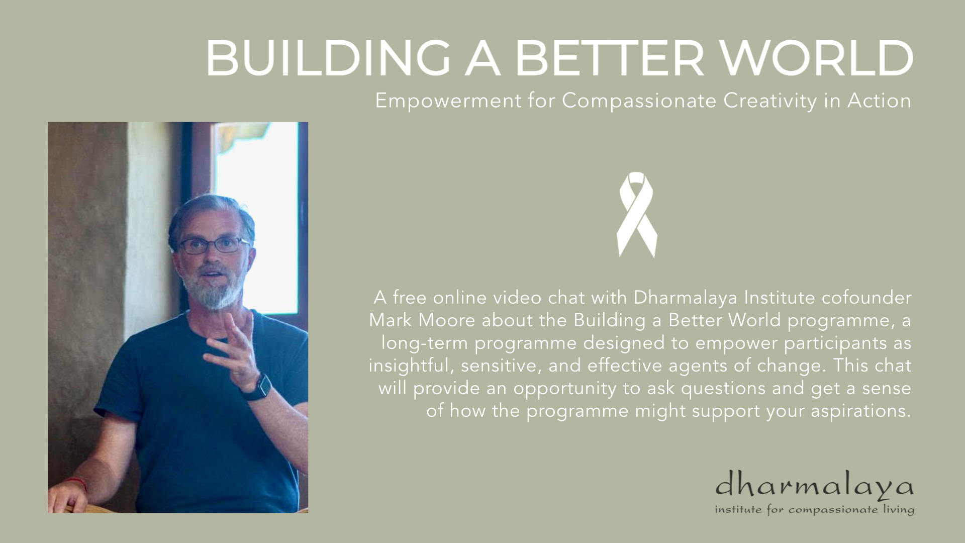 Building a Better World: Online Chat with Mark Moore